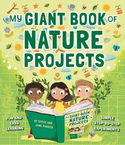 MY GIANT BOOK OF NATURE PROJECTS  | 9781861478610 | STEVE PARKER