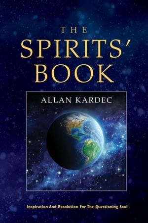 THE SPIRITS' BOOK | 9781732341449 | ALLAN KARDEC