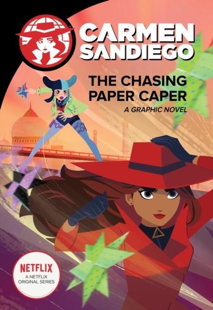 CARMEN SANDIEGO: THE CHASING PAPER CAPER  | 9780358380184 | CLARION BOOKS