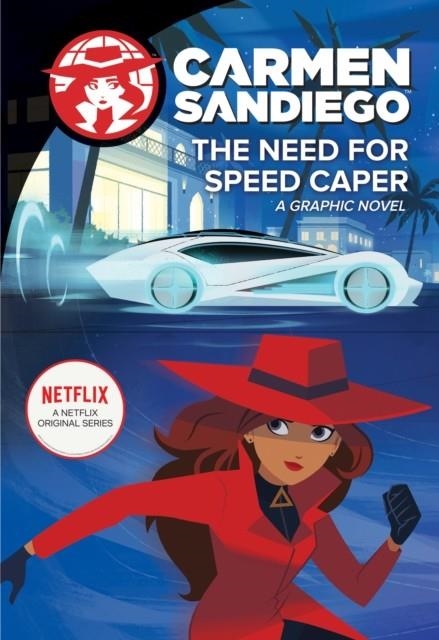 CARMEN SANDIEGO: NEED FOR SPEED CAPER | 9780358452157 | CLARION BOOKS