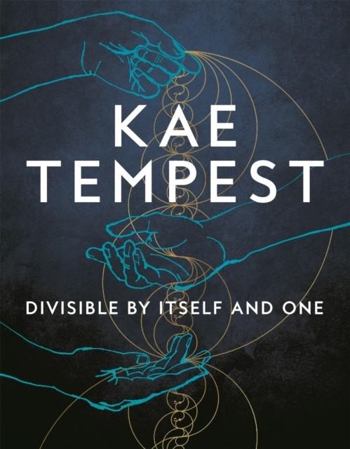 DIVISIBLE BY ITSELF AND ONE | 9781529073119 | KAE TEMPEST
