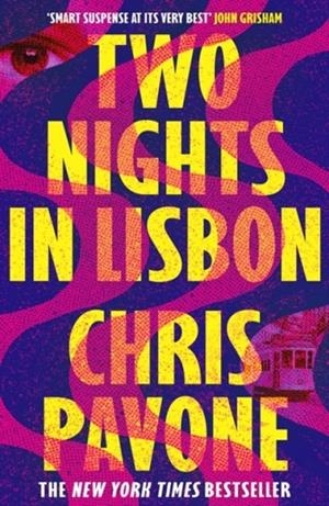 TWO NIGHTS IN LISBON | 9781803287331 | CHRIS PAVONE