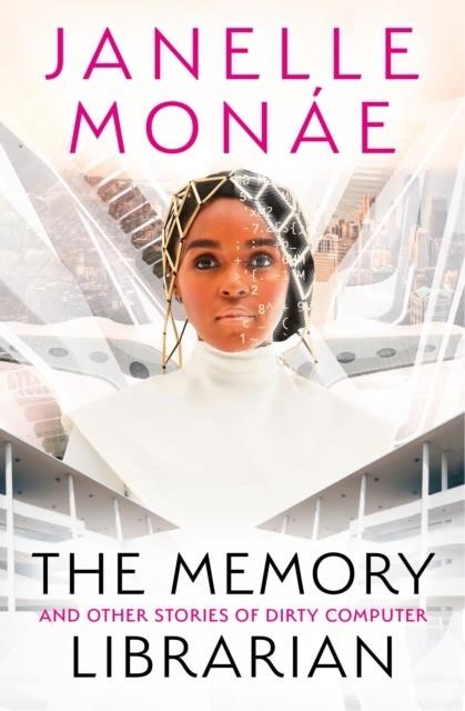 THE MEMORY LIBRARIAN | 9780008512446 | JANELLE MONAE