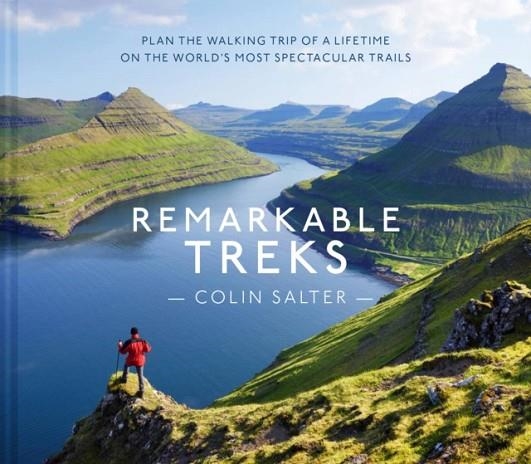 REMARKABLE TREKS | 9781911682592 | COLIN SALTER