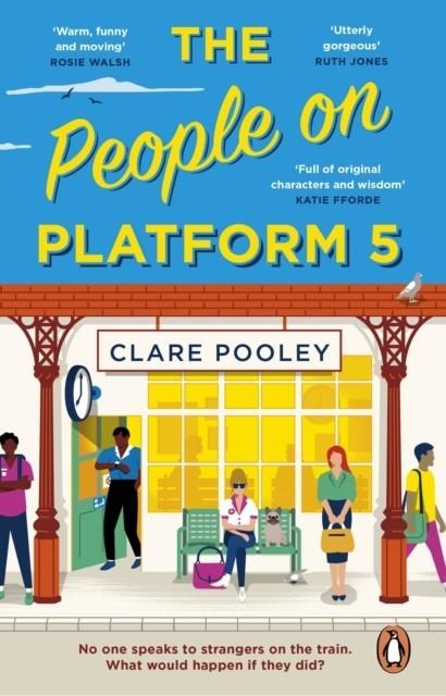 THE PEOPLE ON PLATFORM 5 | 9781804990971 | CLARE POOLEY