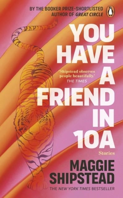 YOU HAVE A FRIEND IN 10A | 9781804990995 | MAGGIE SHIPSTEAD
