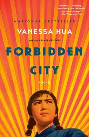 FORBIDDEN CITY | 9780399178825 | VANESSA HUA