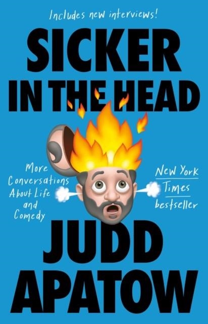 SICKER IN THE HEAD | 9780525509424 | JUDD APATOW