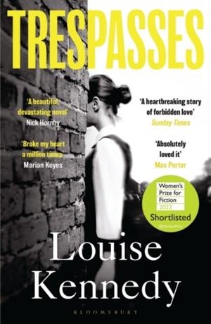 TRESPASSES | 9781526623362 | LOUISE KENNEDY