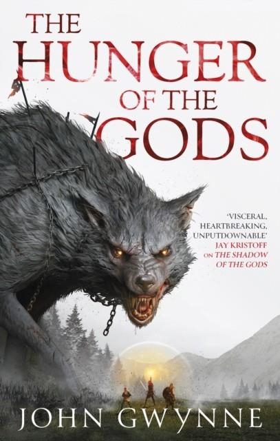 THE HUNGER OF THE GODS | 9780356514253 | JOHN GWYNNE