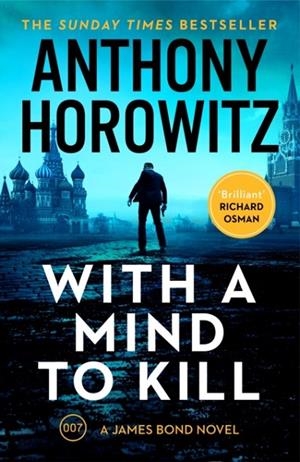 WITH A MIND TO KILL | 9781529114928 | ANTHONY HOROWITZ