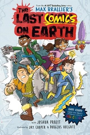 THE LAST COMICS ON EARTH | 9780593526774 | MAX BRALLIER