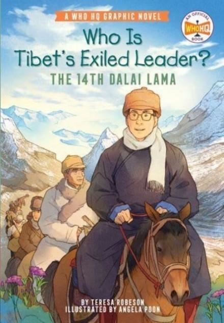 WHO IS TIBET'S EXILED LEADER?: THE 14TH DALAI LAMA | 9780593384589 | TERESA ROBESON