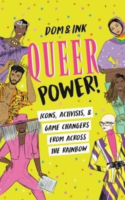 QUEER POWER! | 9780593521359 | DOM AND INK