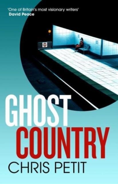 GHOST COUNTRY | 9781471188794 | CHRIS PETIT