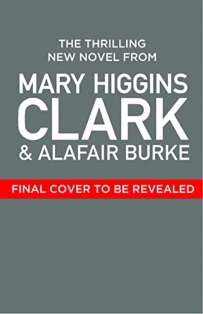 WHERE ARE THE CHILDREN NOW? | 9781471197345 | HIGGINS CLARK AND BURKE