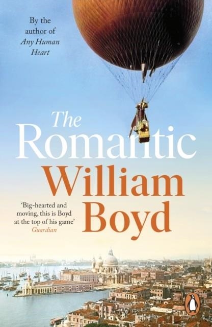 THE ROMANTIC | 9780241994078 | WILLIAM BOYD