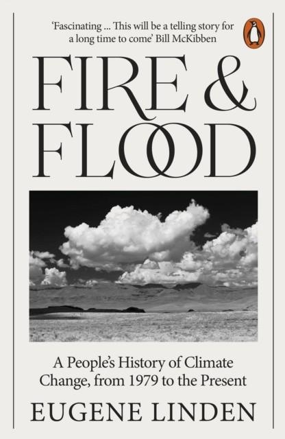 FIRE AND FLOOD | 9780141999968 | EUGENE LINDEN