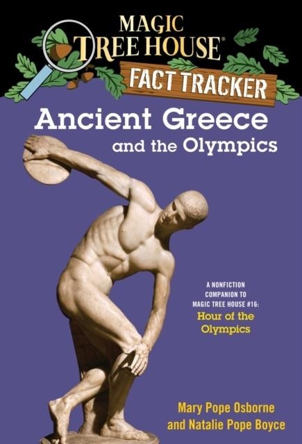 MAGIC TREE HOUSE FACT TRACKER 10: ANCIENT GREECE AND THE OLYMPICS | 9780375823787 | MARY POPE OSBORNE