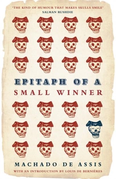 EPITAPH OF A SMALL WINNER | 9780747599043 | ASSIS, MACHADO DE