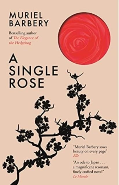 A SINGLE ROSE | 9781913547417 | BARBERY, MURIEL