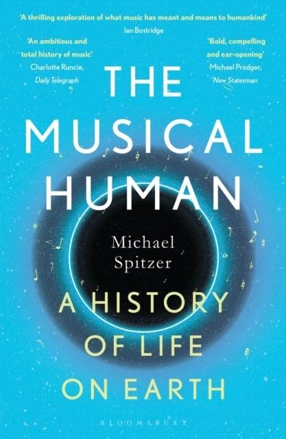 THE MUSICAL HUMAN  | 9781526602787 | MICHAEL SPITZER 