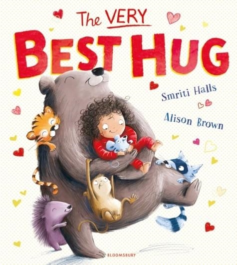 THE VERY BEST HUG | 9781526635754 | SMRITI HALLS
