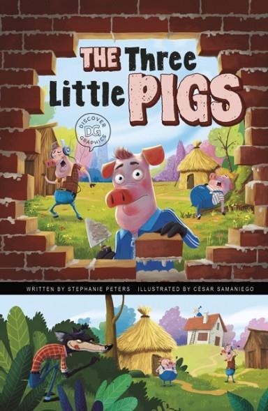 THE THREE LITTLE PIGS : A DISCOVER GRAPHICS FAIRY TALE | 9781398237247 | STEPHANIE TRUE PETERS