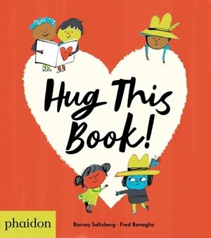 HUG THIS BOOK! | 9780714877747
