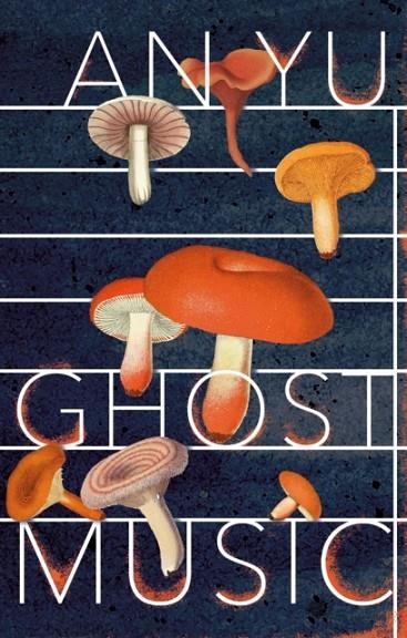 GHOST MUSIC | 9781787301887 | AN YU