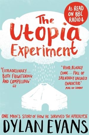 UTOPIA EXPERIMENT | 9781447261308 | DYLAN EVANS