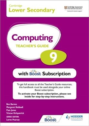 CAMBRIDGE LOWER SECONDARY COMPUTING 9 TEACHER'S GUIDE WITH BOOST SUBSCRIPTION | 9781398369818 | TRISTAN KIRKPATRICK