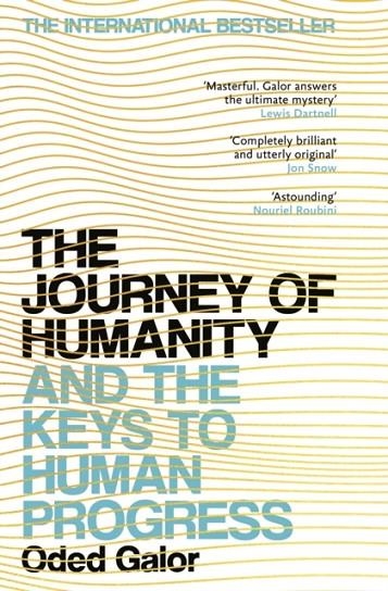THE JOURNEY OF HUMANITY | 9781529115116 | GALOR, ODED