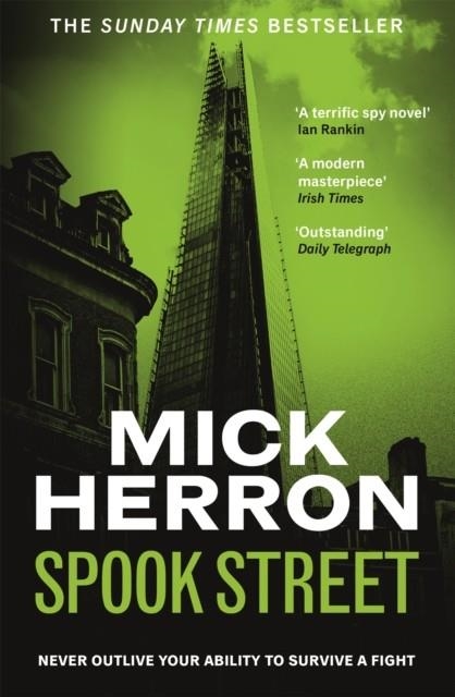 SPOOK STREET : SLOUGH HOUSE THRILLER 4 | 9781399803076 | MICK HERRON