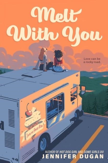 MELT WITH YOU | 9780593112564 | JENNIFER DUGAN