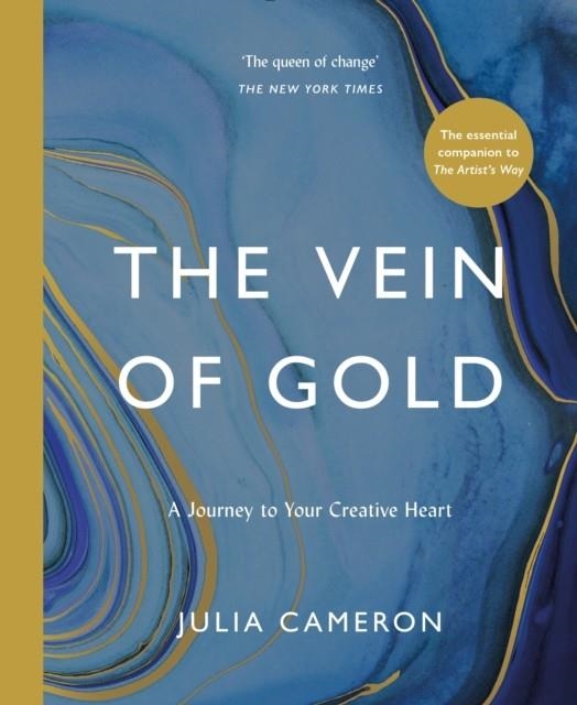 THE VEIN OF GOLD: A JOURNEY TO YOUR CREATIVE HEART | 9781788164313 | CAMERON, JULIA