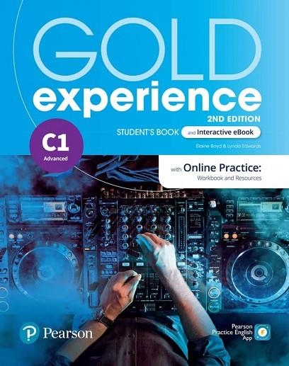 GOLD EXPERIENCE 2ED C1 STUDENT'S BOOK & INTERACTIVE EBOOK WITH ONLINE PR | 9781292392899