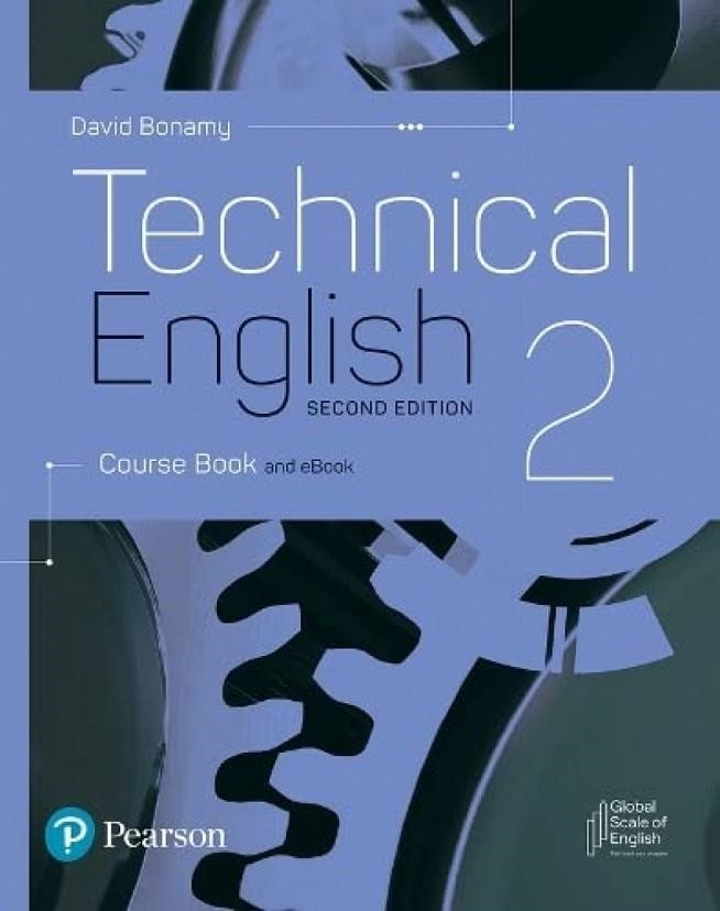 TECHNICAL ENGLISH 2ND EDITION LEVEL 2 COURSE BOOK | 9781292424477