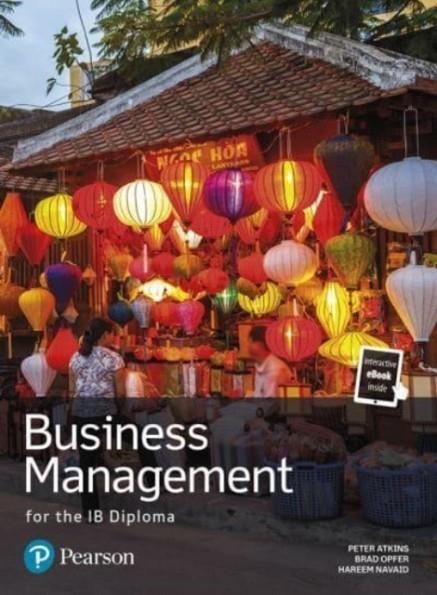 IB DIPLOMA BUSINESS MANAGEMENT PRINT BOOK AND EBOOK | 9781292442150