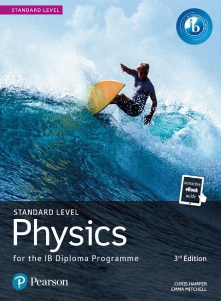 PHYSICS FOR THE IB DIPLOMA PROGRAMME STANDARD LEVEL PRINT AND EBOOK | 9781292427713