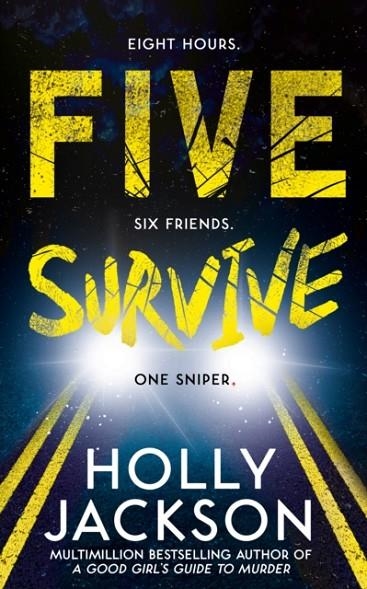 FIVE SURVIVE | 9780755504404 | HOLLY JACKSON