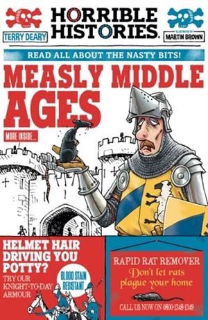 HORRIBLE HISTORIES: MEASLY MIDDLE AGES  | 9780702311260 | TERRY DEARY 