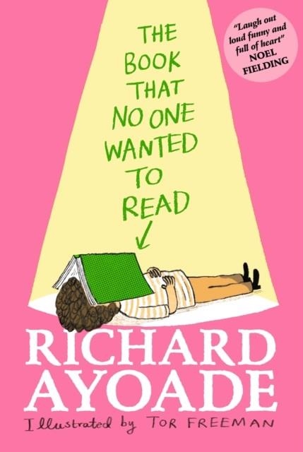 THE BOOK THAT NO ONE WANTED TO READ | 9781529500301 | RICHARD AYOADE 