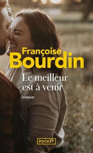 LE MEILLEUR EST A VENIR | 9782266316750 | BOURDIN FRANCOISE