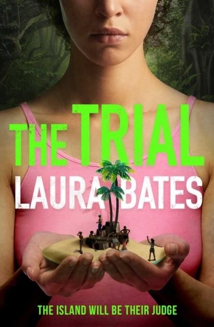 THE TRIAL | 9781471187575 | LAURA BATES