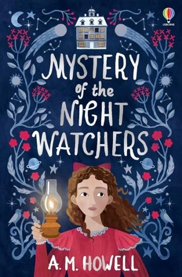 MYSTERY OF THE NIGHT WATCHERS | 9781474991063 | A.M. HOWELL