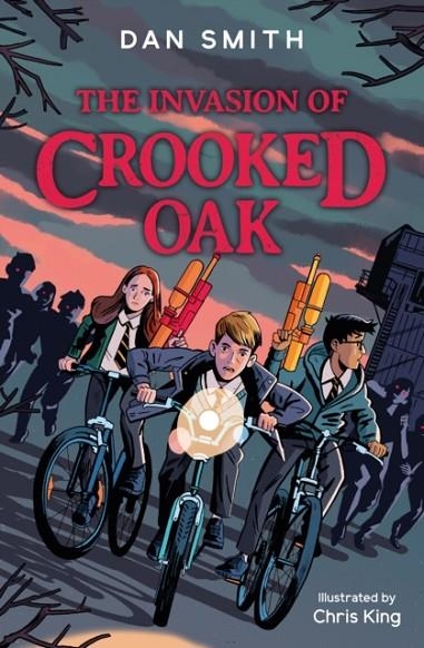 THE INVASION OF CROOKED OAK | 9781781129203 | DAN SMITH