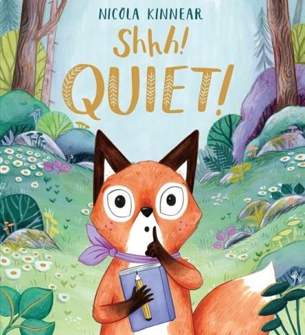 SHHH! QUIET! | 9781407188867 | NICOLA KINNEAR