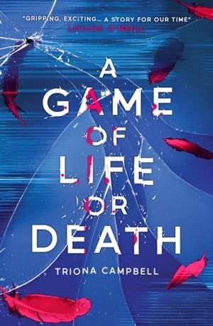 A GAME OF LIFE OR DEATH | 9780702317880 | TRIONA CAMPBELL