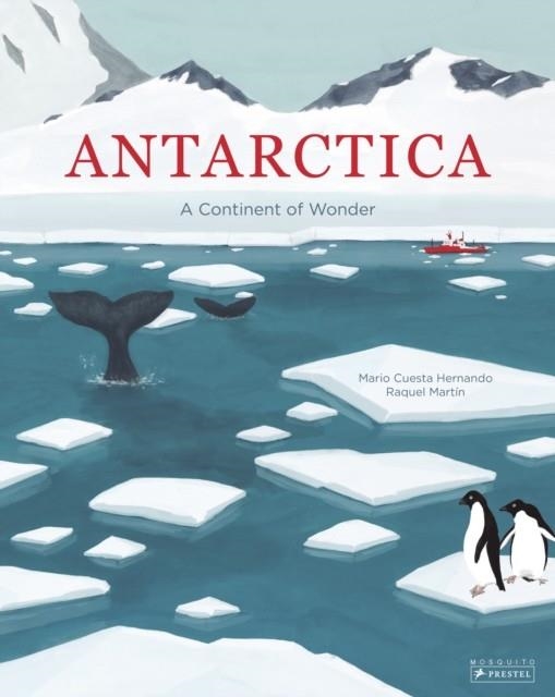 ANTARCTICA : A CONTINENT OF WONDER | 9783791374567 | MARIO CUESTA HERNANDO